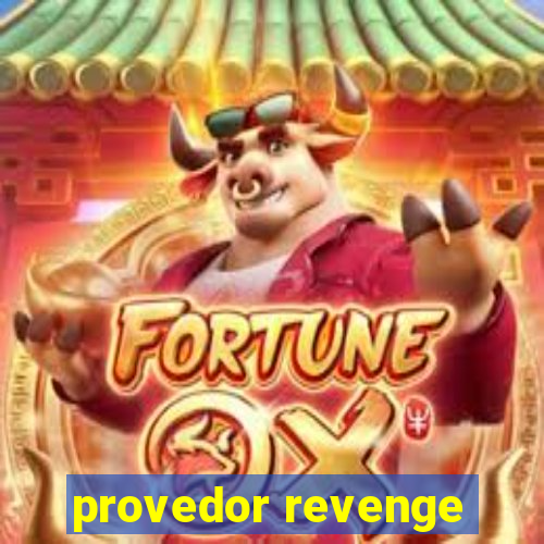 provedor revenge